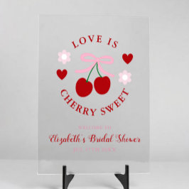 Love Is Cherry Sweet Bridal Shower Acrylschild