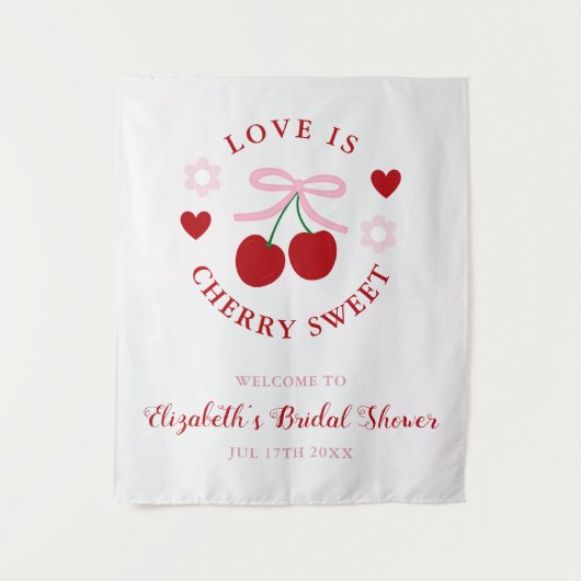 Love Is Cherry Sweet Bridal Shower Wandteppich (Vorderseite)