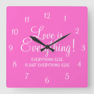 Love is Everything Pink Wall Clock Quadratische Wanduhr
