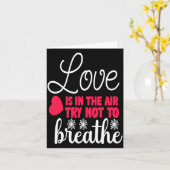 Love Is In The Air Try Not To Breathe Anti Valent Karte (Gelbe Blume)