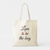 Love Is in the Bag, Romantic Typography Design Tragetasche (Rückseite)