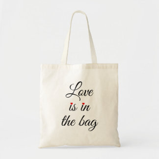 Love Is in the Bag, Romantic Typography Design Tragetasche