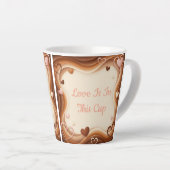 Love Is In This Cup Milchtasse (Rechte Ecke)