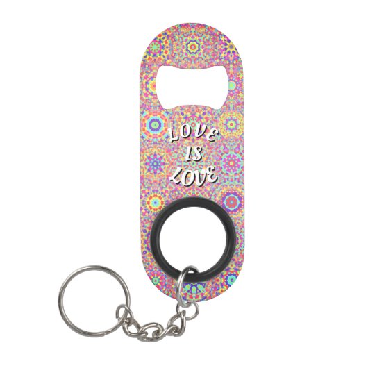 Love Is Love Pride  Keychain Bottle Opener Mini Flaschenöffner (Vorderseite)