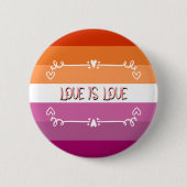 Love is Love Pride Monat Button (Vorderseite)