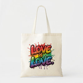 Love Is Love - Rainbow Pride Quote Art  Tragetasche