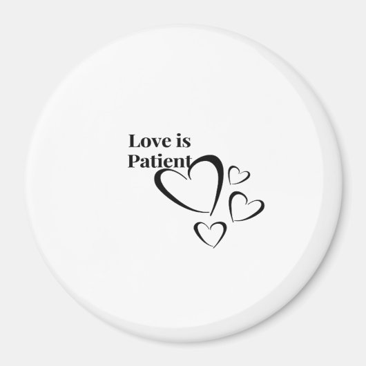 Love Is Patient Calm Aesthetic Magnet (Vorne)