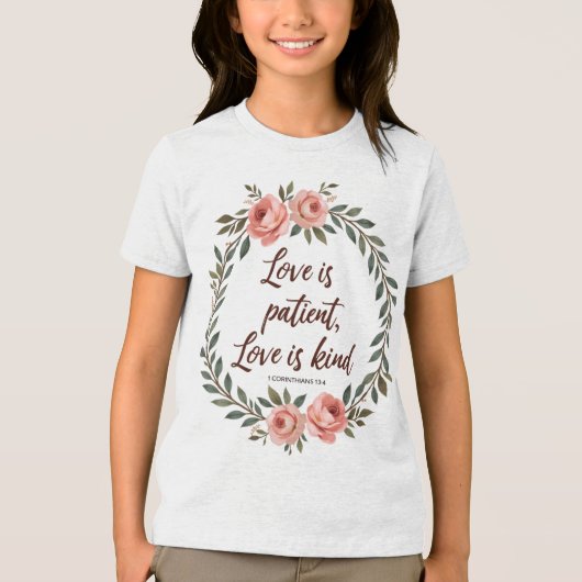 Love Is Patient, Love Is Kind Bible Tee (Vorderseite)
