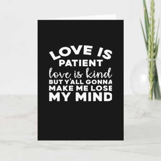 Love Is Patient Love Is Kind Funny Christian Weddi Karte (Vorderseite)