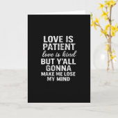 Love Is Patient Love Is Kind Funny Quote Playful S Karte (Gelbe Blume)