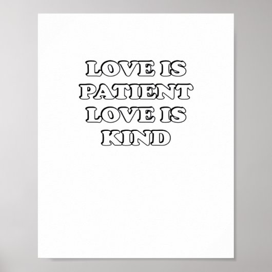 Love Is Patient Subtle Design  Poster (Vorne)
