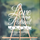  Love is Patient Wedding Welcome Acrylschild (Neutral)