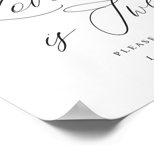 Love is Sweet Wedding Sign Elegant Calligraphy Poster (Ecke)