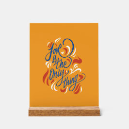 Love is the only thing acrylschild