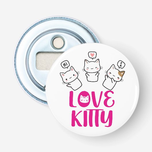LOVE KITTY -It's too cute- Flaschenöffner (Vorderseite)