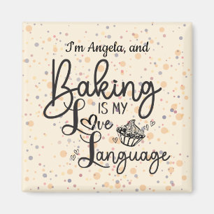 Love Language Baking Personalized Magnet