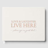 Love & Laughter Live Here Wedding Gästebuch (Vorderseite)