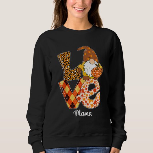 Love Leopard Gnome Pumpkin Mama  Thanksgiving Autu Sweatshirt (Vorderseite)