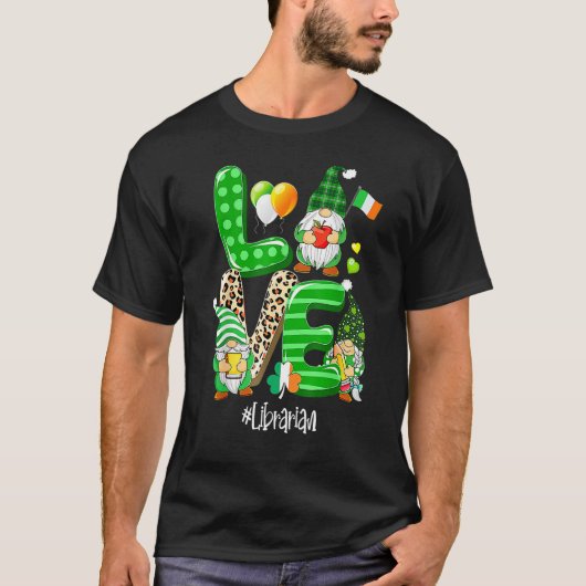 LOVE Librarian Life Gnome Leopard Shamrock St Patr T-Shirt (Vorderseite)