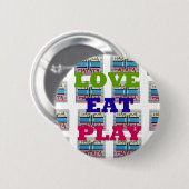 Love Liebe essen Play Hakuna Matata Kenya Schild G Button (Vorne & Hinten)