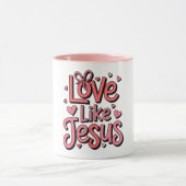Love Like Jesus Christian 11 oz Coffee Mug Tasse (Zentrum)