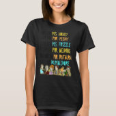 Love Like Ms Honey Guide Like Mr. Feeny Excit Like T-Shirt (Vorderseite)