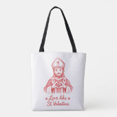 Love Like St Valentine Catholic Saint Illustration Tasche (Rückseite)