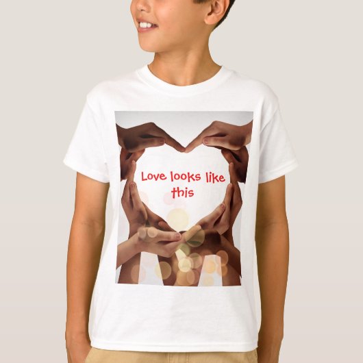 love looks like this T-Shirt (Vorderseite)
