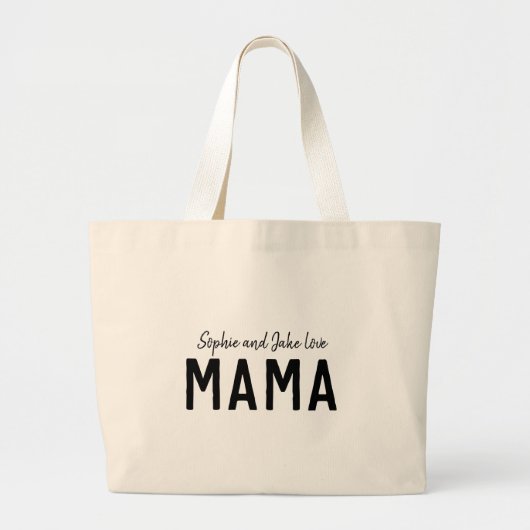 Love Mama | Modern Bold Kid's Names Mother's Day Jumbo Stoffbeutel (Vorne)