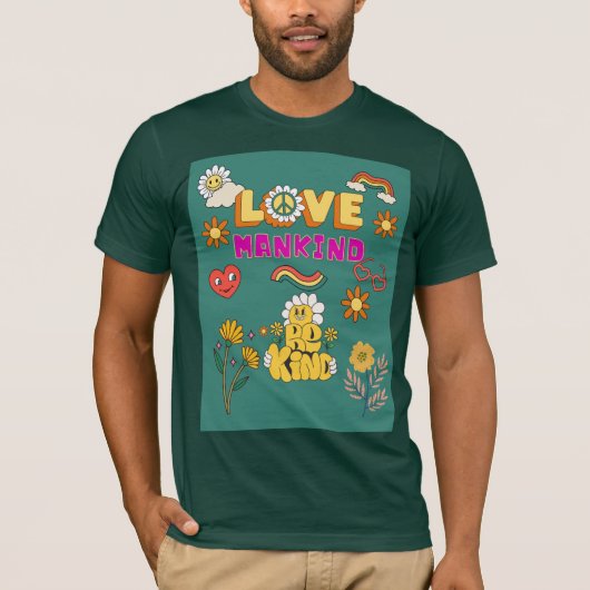 Love Mankind Be Kind Tee – Positive Message (Vorderseite)