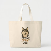 Love Me, Love My Dog Husky Lover Design