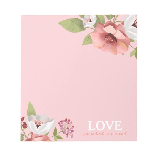 Love Message with Pink Flowers Custom Notizblock (Vorderseite)