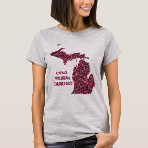Love Michigan Cranberries T-Shirt