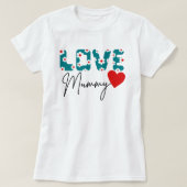 Love Mummy T-shirt for mum on Mother's Day (Design vorne)
