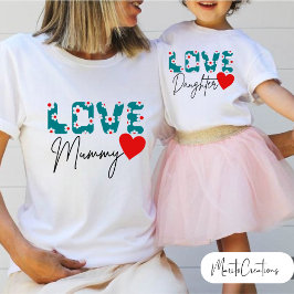 Love Mummy T-shirt for mum on Mother's Day