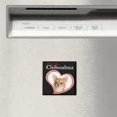 Love My Chihuahua Magnet (In Situ (Geschirrspüler))