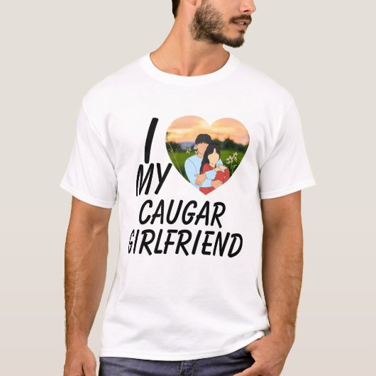 Love My Cougar Funny Older Girlfriend Dating Quote T-Shirt (Vorderseite)