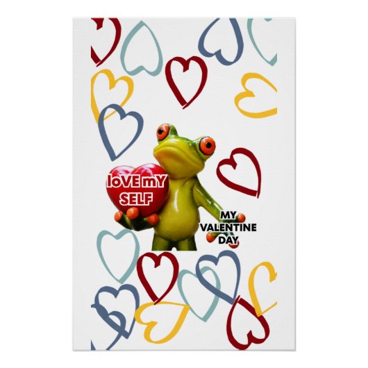 Love My Self My Valentine Day Poster (Vorderseite)