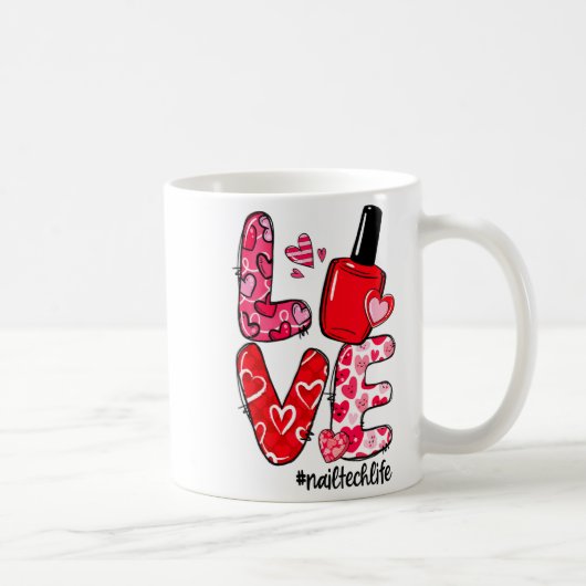 Love Nail Lish Heart Nail Tech Life Valentines Kaffeetasse (Rechts)