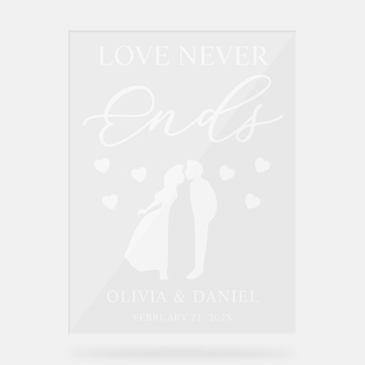 Love Never Ends Personalized Wedding Acrylschild (Vorderseite)