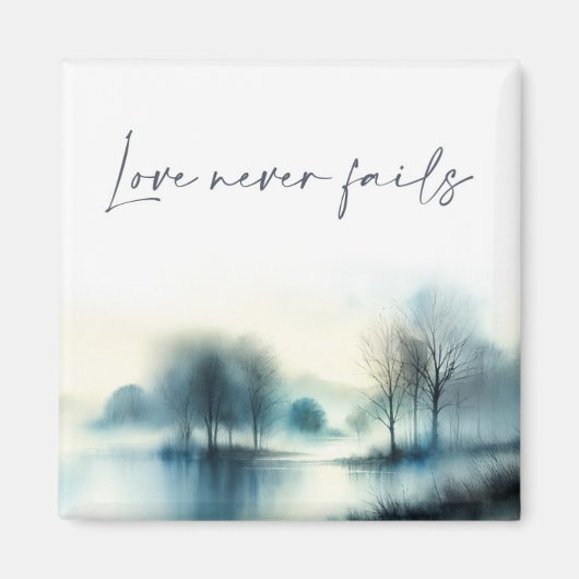Love never fails magnet (Vorne)