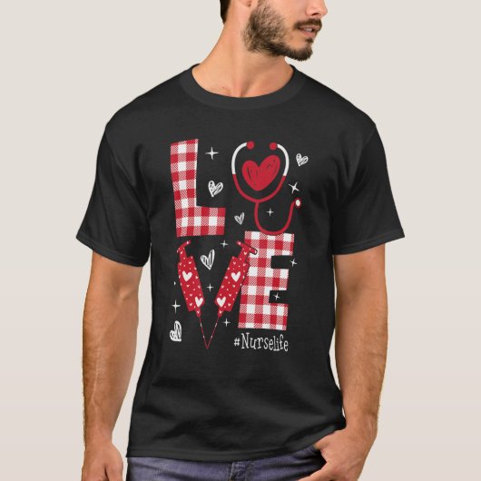 LOVE Nurse Life Buffalo Plaid Valentine Day Nursin T-Shirt (Vorderseite)