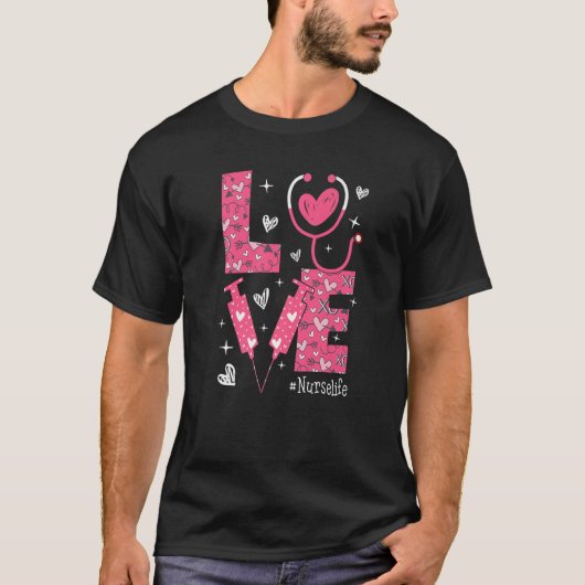 LOVE Nurse Life Pink Heart Valentine Day Nursing W T-Shirt (Vorderseite)