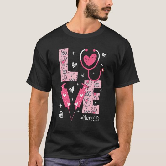 LOVE Nurse Life Pink Heart Valentine Day Nursing W T-Shirt (Vorderseite)