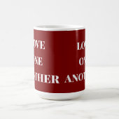 Love one another  coffee mug kaffeetasse (Mittel)
