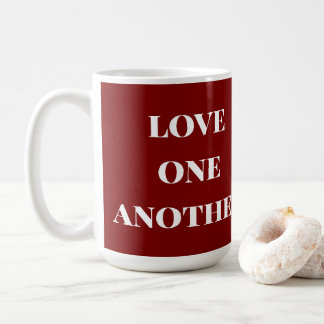 Love one another coffee mug kaffeetasse