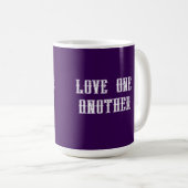 Love one another  coffee mug kaffeetasse (VorderseiteRechts)
