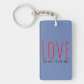 Love - One Heart. Seven Forms Acrylic Keychain Schlüsselanhänger (Vorderseite)