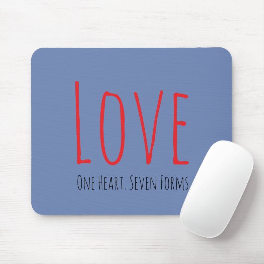 Love - One Heart. Seven Forms Mousepad (Mit Mouse)