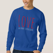 Love - One Heart. Seven Forms T-Shirt Sweatshirt (Vorderseite)